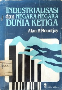 Industrialisasi dan Negara-Negara Dunia Ke Tiga