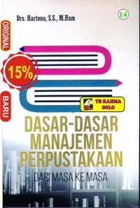 Dasar-dasar Manajemen Perpustakaan Dari Masa Ke Masa