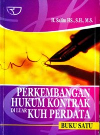 Perkembangan Hukum Kontrak Di Luar KUH Perdata