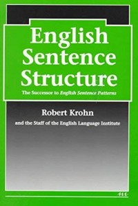 English Sentence Structure : the Successor to English Sentence Patterns