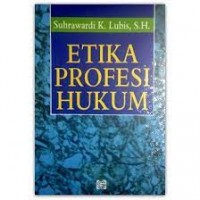 Etika Profesi Hukum