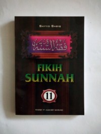 Image of Fikih Sunnah 11 : Oleh:Sayyid Sabiq;alih bahasa:Kamaludin A. Marzuki