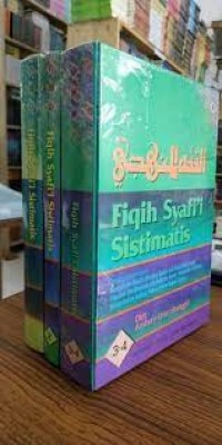 Fiqih Syafi'i Sistematis II : Anshory Umar Sitanggal