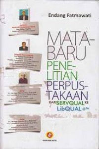 MATA BARU PENELITIAN PERPUSTAKAAN: DARI SERVQUAL KE LIBQUAL +TM