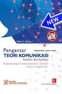 Pengantar Teori Komunikasi ; Analisis dan Aplikasi Ed. 5 Buku 1