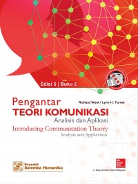 Pengantar Teori Komunikasi ; Analisis dan Aplikasi Ed. 5 Buku 2