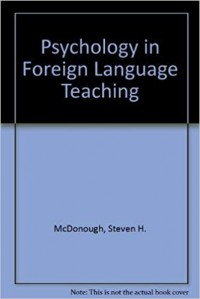 Psycology in foreign Language Teaching