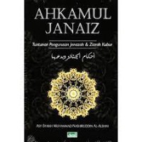 Tuntunan Pengurusan JenazahAsy-Syaikh Muhammad Nashiruddin Al-Albani