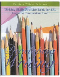Writing Skill Practice Book For EFl Beginning/Intermediate level