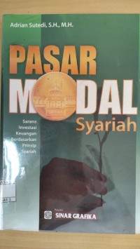 Pasar Modal Syariah: Sarana Investasi Keuangan Berdasarkan Prinsip Syariah