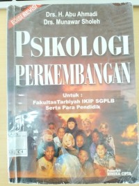 Psikologi Perkembangan : Untuk Fakultas Tarbiyah IKIP SGPLB Serta Para Pendidik