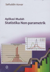 Image of Aplikasi Mudah Statistik Non Parametrik