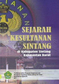 Image of Sejarah Kesultanan Sintang di Kabupaten Sintang Kalimantan Barat
