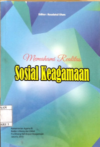Image of Memahami Realitas Sosial Keagamaan.