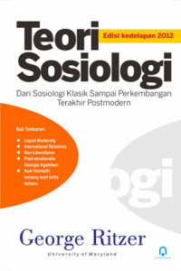 Image of Teori Sosiologi Dari Sosiologi Klasik Sampai  Perkembangan Terakhir Posmodern