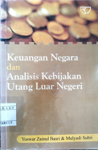 Image of Keuangan Negara dan Analisis Kebijakan Utang Luar Negeri
