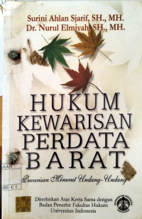 Image of Hukum Kewarisan Perdata Barat: Pewarisan Menurut Undang-Undang