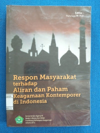 Image of Respon Masyarakat terhadap Aliran dan Paham Keagamaan Kontemporer di Indonesia
