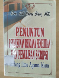 Image of Penuntun Penyusunan Rencana Penelitian dan Penulisan Skripsi : bidang ilmu agama islam