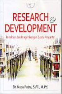 Image of Research & Development Penelitian dan Pengembangan :Suatu Pengantar