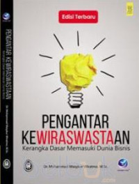 Image of Pengantar Kewiraswastaan : kerangka dasar memasuki dunia bisnis