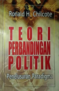 Image of TEORI PERBANDINGAN POLITIK : Penelusuran Paradigma
