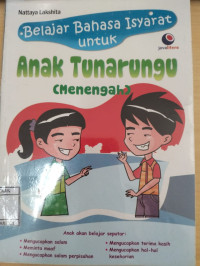 Image of Belajar Bahasa Isyarat Untuk Anak Tunarungu (Menengah)