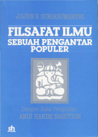 Image of FILSAFAT ILMU : Sebuah Pengantar Populer