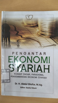 Image of Pengantar Ekonomi Syariah (Konsep Dasar, Paradigma Pengembangan Ekonomi Syariah)