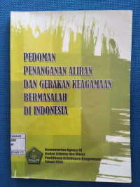 Image of Pedoman Penanganan Aliran dan Gerakan Keagamaan Bermasalah di Indonesia