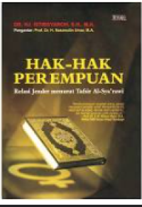 Image of Hak-hak perempuan, Relasi Jender Menurut Tafsir Al-Sya`rawi : Istibsyaroh dan Nasaruddin Umar