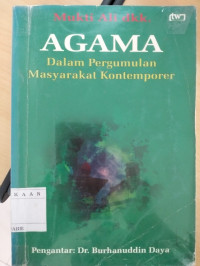 Image of AGAMA dalam pergumulan masyarakat kontemporer