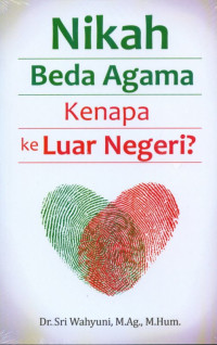 Image of Nikah beda agama: Kenapa ke Luar Negeri?