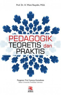 Image of PEDAGOGIK TEORETIS DAN PRAKTIS