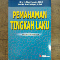 Image of PEMAHAMAN TINGKAH LAKU Buku Pegangan Kuliah