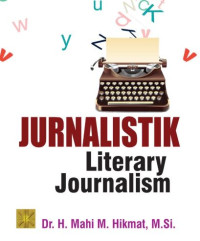 Image of Jurnalistik : Literary Journalism