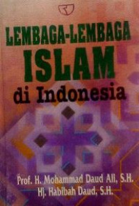 Image of Lembaga-Lembaga Islam di Indonesia / Muhammad Daud Ali