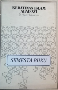 Image of Kebatinan Islam dalam Abad Enam Belas / Haroen Hadiwijono