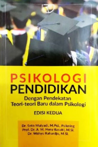 Image of Psikologi Pendidikan ,Dengan Pendekatan Teori-Teori Baru dalam Psikologi