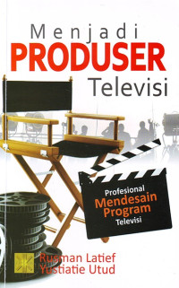 Image of Menjadi Produser Televisi