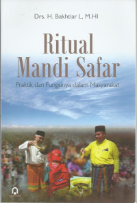 Image of Ritual Mandi Safar: Praktik dan Fungsinya dalam Masyarakat