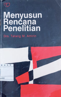 Image of Menyusun rencana penelitian / Tatang M. Amirin