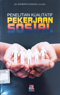 Image of PENELITIAN KUALITATIF PEKERJAAN SOSIAL