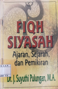 Image of Fiqh Siyasah : Ajaran,Sejarah, dan Pemikiran