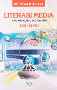 Image of LITERASI MEDIA, Apa, Mengapa, Bagaimana