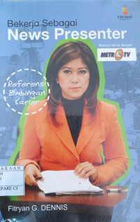 Image of Bekerja Sebagai News Presenter