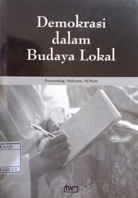 Image of Demokrasi Dalam Budaya Lokal