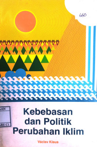 Image of KEBEBASAN DAN POLITIK PERUBAHAN IKLIM