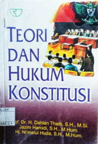 Image of Teori dan Hukum Konstitusi