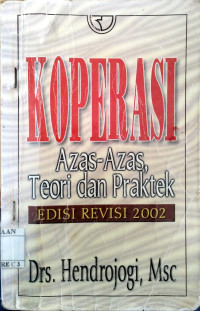 Image of Koperasi : Azas-Azas,teori dan praktek
